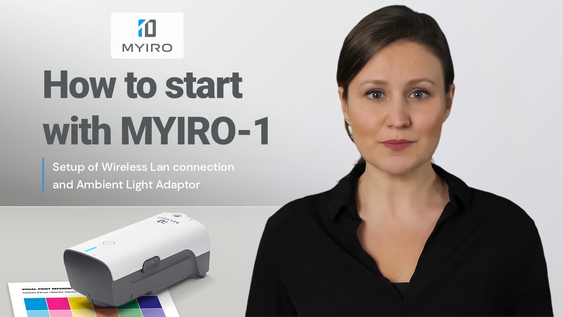 How to Start with MYIRO-1